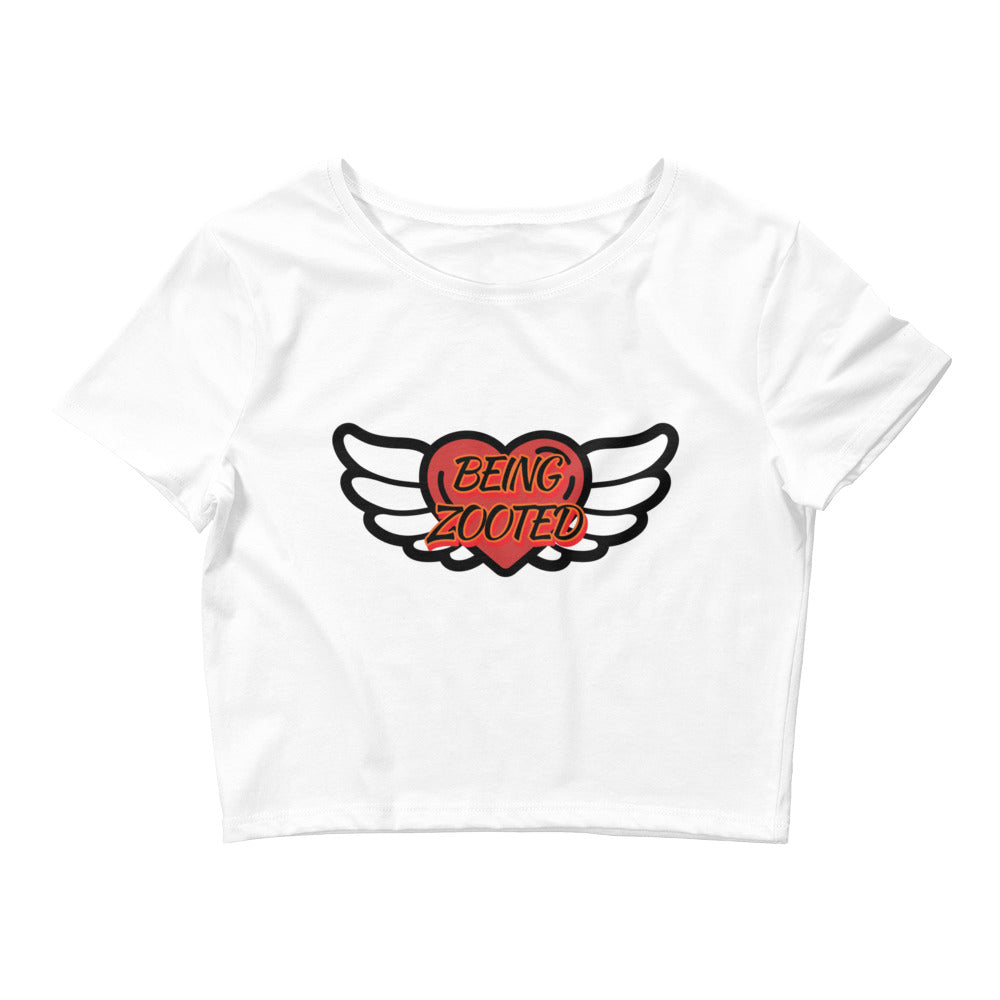 ZOOTED APPAREL- Women’s Crop Tee - I LOVE BEING ZOOTED